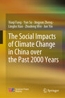Buchcover The Social Impacts of Climate Change in China over the Past 2000 Years