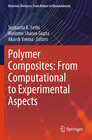 Buchcover Polymer Composites: From Computational to Experimental Aspects