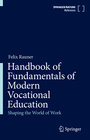 Buchcover Handbook of Fundamentals of Modern Vocational Education