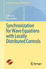 Buchcover Synchronization for Wave Equations with Locally Distributed Controls
