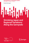 Buchcover Shrinking Japan and Regional Variations: Along the Sannyodo