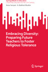 Buchcover Embracing Diversity: Preparing Future Teachers to Foster Religious Tolerance