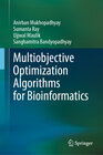 Buchcover Multiobjective Optimization Algorithms for Bioinformatics