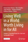 Buchcover Living Well in a World Worth Living in for All