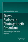 Buchcover Stress Biology in Photosynthetic Organisms