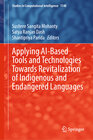 Buchcover Applying AI-Based Tools and Technologies Towards Revitalization of Indigenous and Endangered Languages