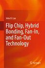 Buchcover Flip Chip, Hybrid Bonding, Fan-In, and Fan-Out Technology