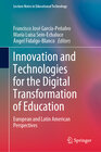 Buchcover Innovation and Technologies for the Digital Transformation of Education