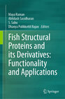 Buchcover Fish Structural Proteins and its Derivatives: Functionality and Applications