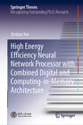 Buchcover High Energy Efficiency Neural Network Processor with Combined Digital and Computing-in-Memory Architecture