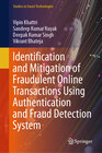 Buchcover Identification and Mitigation of Fraudulent Online Transactions Using Authentication and Fraud Detection System
