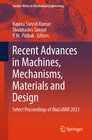 Buchcover Recent Advances in Machines, Mechanisms, Materials and Design