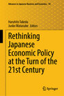 Buchcover Rethinking Japanese Economic Policy at the Turn of the 21st Century