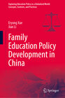 Buchcover Family Education Policy Development in China