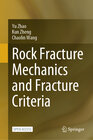 Buchcover Rock Fracture Mechanics and Fracture Criteria