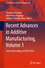 Buchcover Recent Advances in Additive Manufacturing, Volume 1