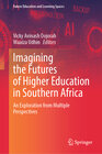 Buchcover Imagining the Futures of Higher Education in Southern Africa