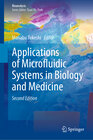 Buchcover Applications of Microfluidic Systems in Biology and Medicine