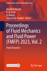 Buchcover Proceedings of Fluid Mechanics and Fluid Power (FMFP) 2023, Vol. 2