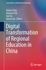 Buchcover Digital Transformation of Regional Education in China