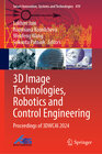 Buchcover 3D Image Technologies, Robotics and Control Engineering