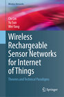 Buchcover Wireless Rechargeable Sensor Networks for Internet of Things