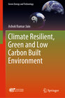 Buchcover Climate Resilient, Green and Low Carbon Built Environment