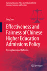 Buchcover Effectiveness and Fairness of Chinese Higher Education Admissions Policy
