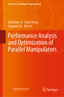 Buchcover Performance Analysis and Optimization of Parallel Manipulators