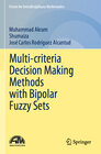 Buchcover Multi-criteria Decision Making Methods with Bipolar Fuzzy Sets
