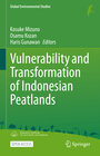 Buchcover Vulnerability and Transformation of Indonesian Peatlands