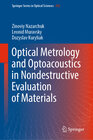 Buchcover Optical Metrology and Optoacoustics in Nondestructive Evaluation of Materials