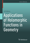 Buchcover Applications of Holomorphic Functions in Geometry