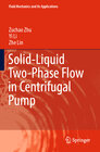 Buchcover Solid-Liquid Two-Phase Flow in Centrifugal Pump