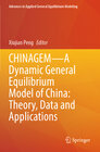 Buchcover CHINAGEM—A Dynamic General Equilibrium Model of China: Theory, Data and Applications