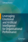 Buchcover Leveraging Emotional and Artificial Intelligence for Organisational Performance