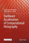 Buchcover Hardware Acceleration of Computational Holography