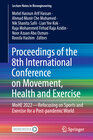 Buchcover Proceedings of the 8th International Conference on Movement, Health and Exercise