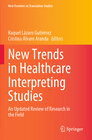 Buchcover New Trends in Healthcare Interpreting Studies