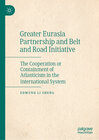 Buchcover Greater Eurasia Partnership and Belt and Road Initiative