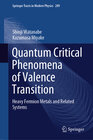 Buchcover Quantum Critical Phenomena of Valence Transition