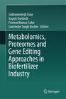 Buchcover Metabolomics, Proteomes and Gene Editing Approaches in Biofertilizer Industry