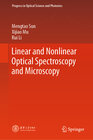 Buchcover Linear and Nonlinear Optical Spectroscopy and Microscopy