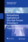 Buchcover Nontraditional Applications of Ultra-High-Pressure Technology in Agricultural Products Processing