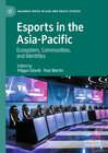 Buchcover Esports in the Asia-Pacific