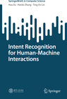 Buchcover Intent Recognition for Human-Machine Interactions
