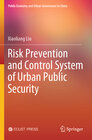 Buchcover Risk Prevention and Control System of Urban Public Security