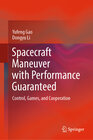 Buchcover Spacecraft Maneuver with Performance Guaranteed