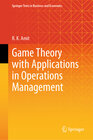 Buchcover Game Theory with Applications in Operations Management