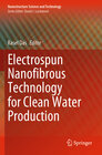 Buchcover Electrospun Nanofibrous Technology for Clean Water Production